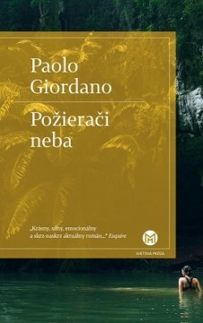 Paolo Giordano: Požierači neba