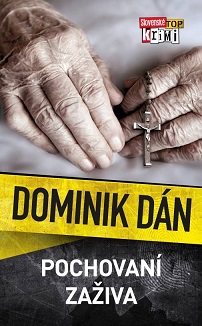 Dominik Dán: Pochovaní zaživa