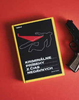Jaromír Slušný: Kriminálne príbehy z čias nedávnych
