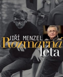 Jiří Menzel: Rozmarná léta