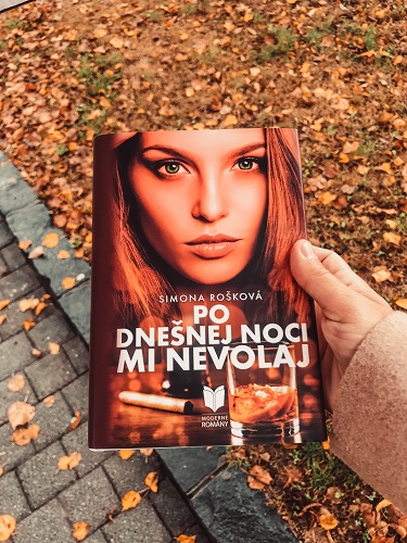 Simona Rošková: Po dnešnej noci mi nevolaj 