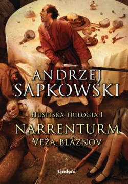 Andrzej Sapkowski: Narrenturum Veža Bláznov
