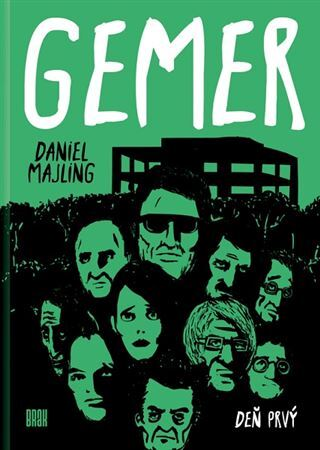 Gemer: Deň prvý Daniel Majling
