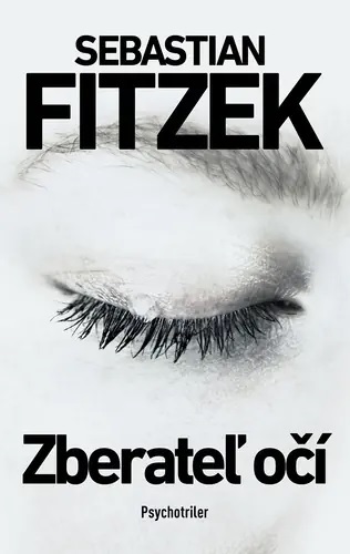 Obálka knihy Zberateľ očí Sebastian Fitzek
