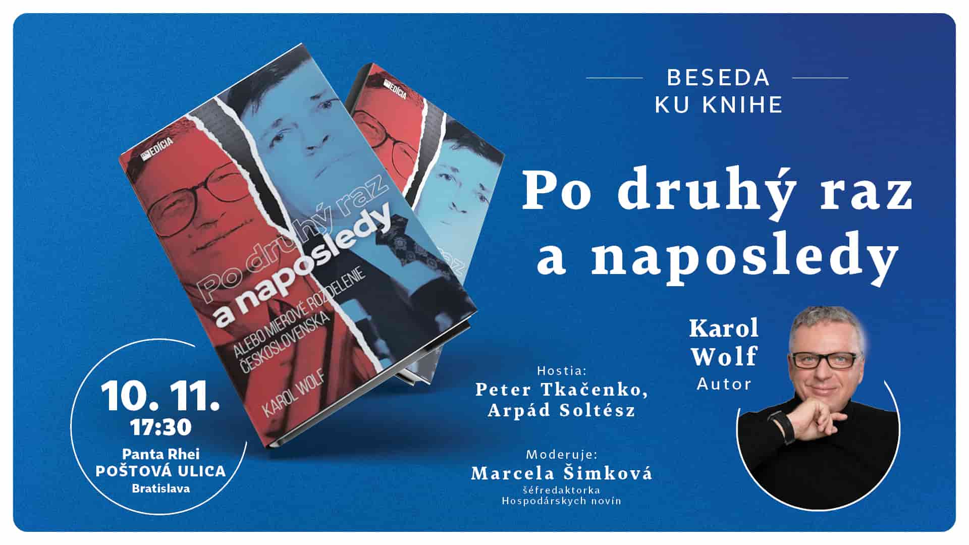 Pútač na besedu ku knihe Po druhý raz a naposledy alebo Mierové rozdelenie Československa