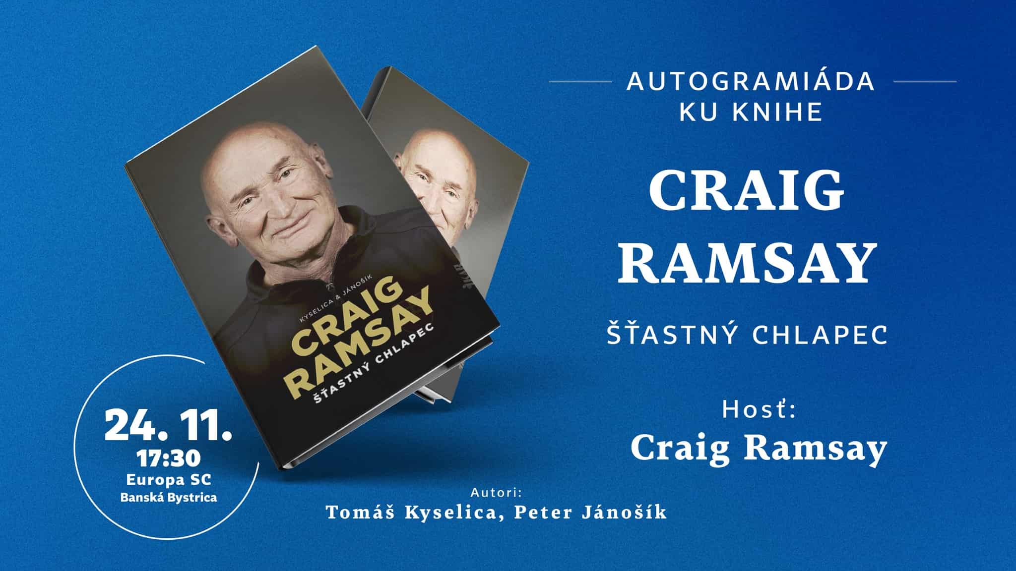 Autogramiáda Craiga Ramsayho V Banskej Bystrici Craig Ramsay v Banskej Bystrici