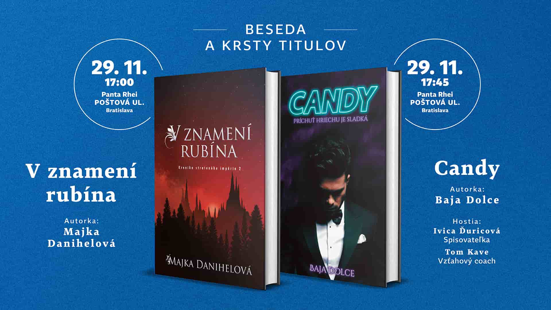 Beseda o knihách V znamení rubína (M. Danihelová) a Candy (B. Dolce) s krstom a autogramiádou