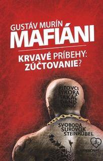 Gustáv Murín - Mafiáni