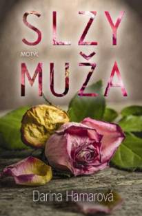 Darina Hamarová – Slzy muža