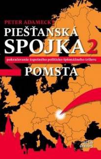Peter Adamecký: Piešťanská spojka 2