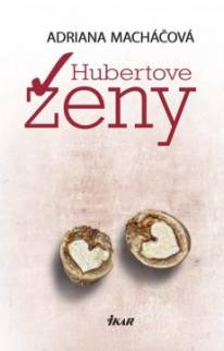 Adriana Macháčová krstí Hubertove ženy