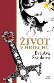 Eva Ava Šranková krstí Život v hriechu