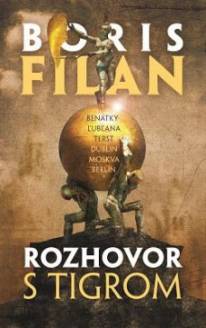 Filanov Rozhovor s tigrom v Panta Rhei Poštová!