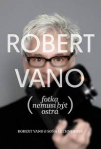 Fotograf Rober Vano v Panta Rhei Poštová!