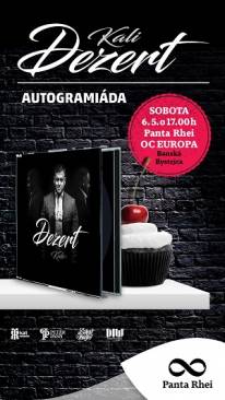 Kali s albumom Dezert v Panta Rhei 