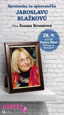 Spomienka na Jaroslavu Blažkovú