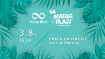 Panta Rhei na Magio pláži // Prečo (ne)prejsť na vegánstvo