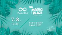 Panta Rhei na Magio pláži // Vege deti. Áno, nie?
