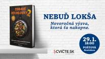 Nebuď lokša s Cvičte.sk