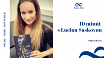 10 minút s Luciou Saskovou
