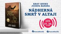 Krst knihy Jozefa Banáša: Nádherná smrť v Altaji