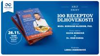 100 receptov dlhovekosti s autorom MUDr. Borisom Bajerom, PhD.