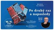 Beseda ku knihe Po druhý raz a naposledy