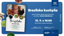 Krst knihy Brazílska kuchyňa alebo Culinária Regionalista Brasileira s autorkou Annou Kolárikovou