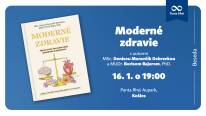 KOŠICE: Beseda ku knihe Moderné zdravie s autormi MSc. Denisou Moravčíkovou Debreckou a MUDr. Borisom Bajerom, PhD.