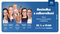 Besiedka s odborníkmi: Pôrod a šestonedelie s bábätkom