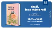 Krst knihy Stačí, že sa máme radi s autorkou Silviou Bystričanovou