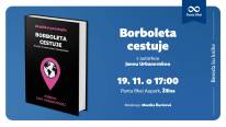 ŽILINA: Beseda ku knihe Borboleta cestuje s autorkou Janou Urbanovskou