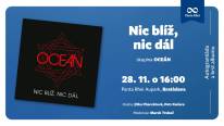 Autogramiádu a krst albumu Nic blíž, nic dál skupiny OCEÁN