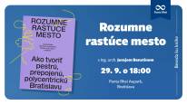 Beseda ku knihe Rozumne rastúce mesto s Ing. arch. Jurajom Benetinom