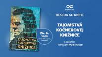 Beseda ku knihe Tajomstvá Kočnerovej knižnice s autorom Tomášom Madleňákom