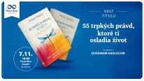 Krst titulu 55 trpkých právd, ktoré ti osladia život s autorom Dušanom Kadlecom