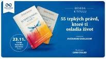 Beseda s autorom Dušanom Kadlecom k titulu 55 trpkých právd, ktoré ti osladia život TRNAVA