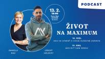 Živé nahrávanie podcastu ŽIVOT NA MAXIMUM