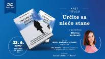 Krst titulu Určite sa niečo stane s autorkou Silviou Valkovič