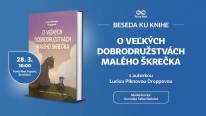 Beseda ku knihe O veľkých dobrodružstvách malého škrečka s autorkou Luciou Piknovou Droppovou