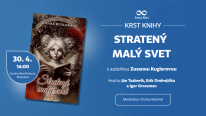 Krst knihy Stratený malý svet s autorkou Zuzanou Kuglerovou