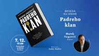 Beseda s Marekom Vagovičom ku knihe Padreho klan