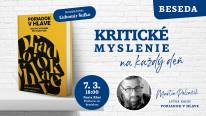 Beseda na Poštovej: Kritické myslenie na každý deň