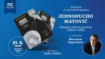 Beseda s autogramiádou k titulu Jednoducho Matovič s autorom Marekom Vagovičom ŽILINA