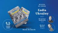 Beseda ku knihe Ľudia Ukrajiny s autorom Branislavom Ondrášikom a fotografom Michalom Burzom