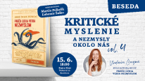 Kritické myslenie a nezmysly okolo nás (Beseda)