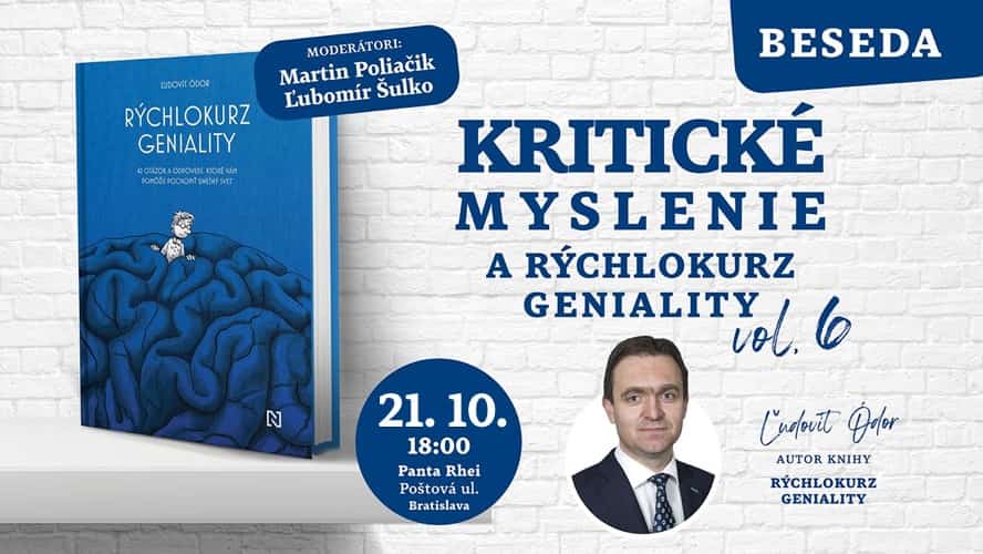 Kritické myslenie a Rýchlokurz geniality s Ľudovítom Ódorom Beseda - Kritické myslenie a Rýchlokurz geniality s Ľudovítom Ódorom