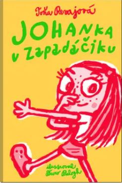 Príbehy o Johanke zo Zapadáčika knihy