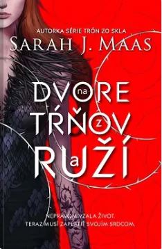 Na dvore z tŕňov a ruží knihy