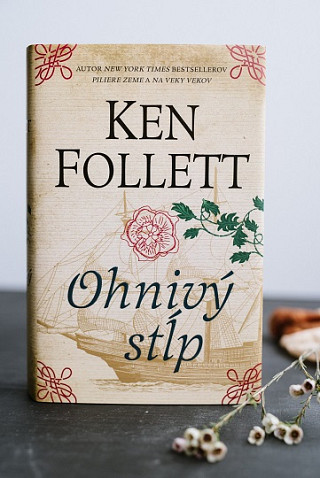 Ken Follett: Ohnivý stĺp